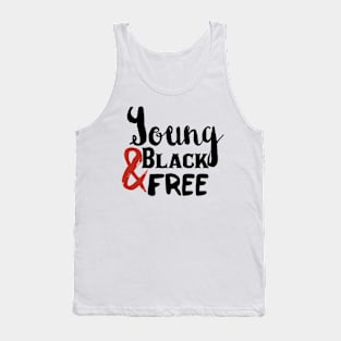 Young, Black and Free (black and red) Tank Top